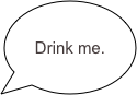 Drink me.